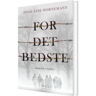 For det Bedste af Inge Lise Hornemann