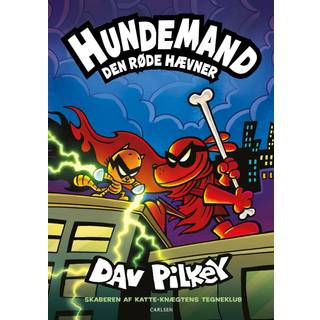 Dav Pilkey - Hundemand 12 - Den røde hævner