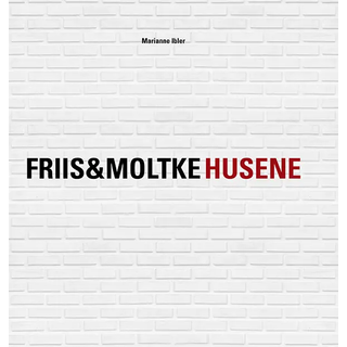 Marianne Ibler - Friis&moltke Husene