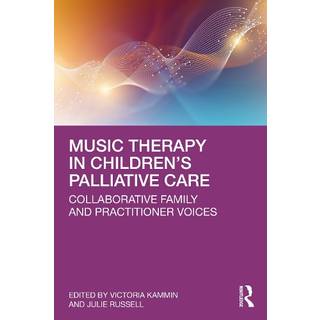 Music Therapy in Children’s Palliative Care