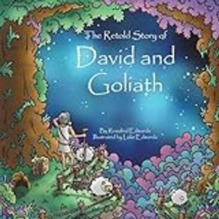 The Retold Story of David and Goliath