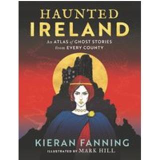 Haunted Ireland