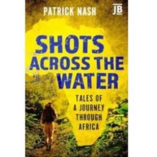 Shots Across the Water