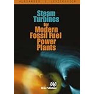 Steam Turbines for Modern Fossil-Fuel Power Plants