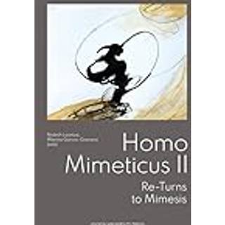Homo Mimeticus II