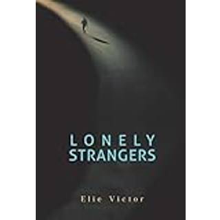 Lonely Strangers
