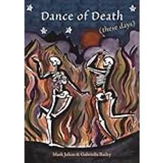 Dance of Death (These Days)