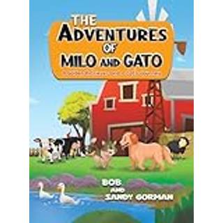 The Adventures of Milo and Gato