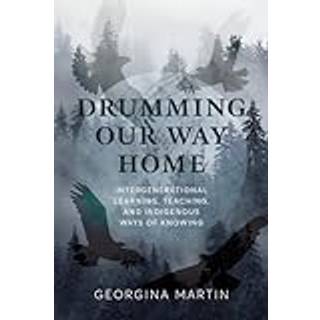 Drumming Our Way Home