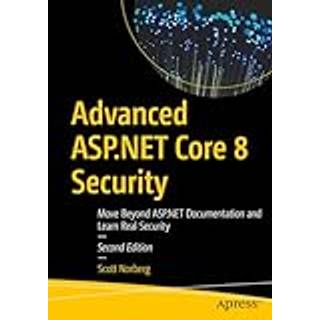Advanced ASP.NET Core 8 Security (4, 2024) | Scott Norberg