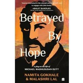 Betrayed by Hope