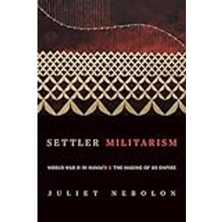 Settler Militarism
