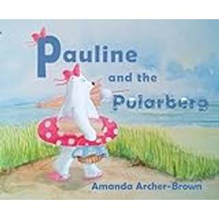 Pauline And The Polarberg