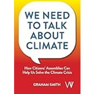 We Need To Talk About Climate