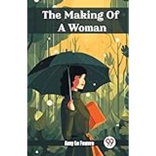 The Making Of A Woman (Edition2024)