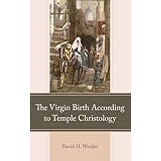 The Virgin Birth According to Temple Christology
