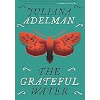 The Grateful Water