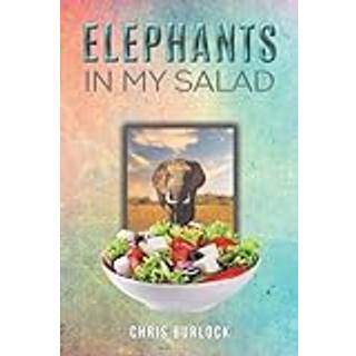 Elephants in My Salad