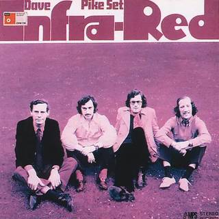 Dave Pike Set - Infra Red