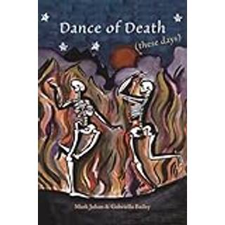 Dance of Death (These Days)