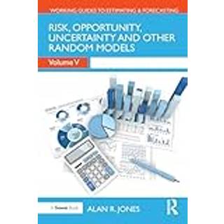 Risk, Opportunity, Uncertainty and Other Random Models
