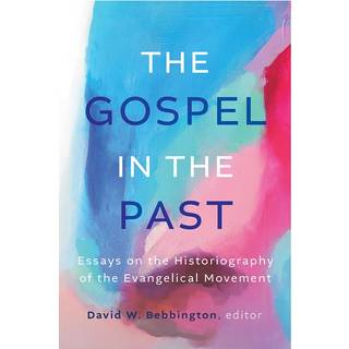 The Gospel in the Past