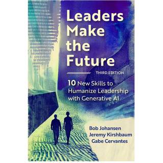 Leaders Make the Future, Third Edition