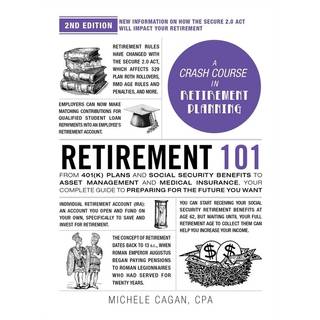 Retirement 101, 2nd Edition