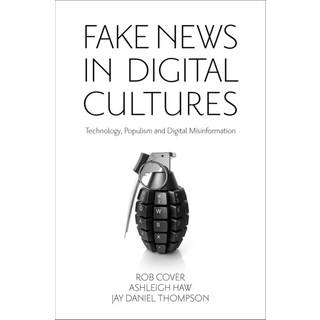 Fake News in Digital Cultures