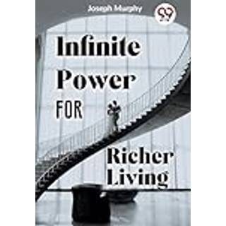 Infinite Power for Richer Living