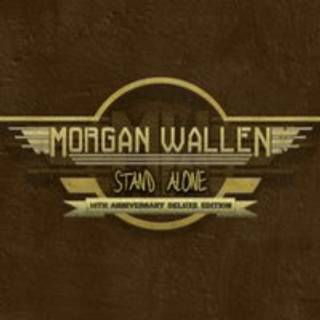 Morgan Wallen - Stand Alone EP (10th Anniversary Deluxe Edition)