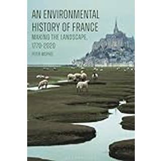 An Environmental History of France