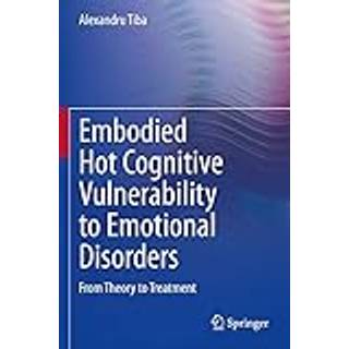Embodied Hot Cognitive Vulnerability to Emotional Disorders?