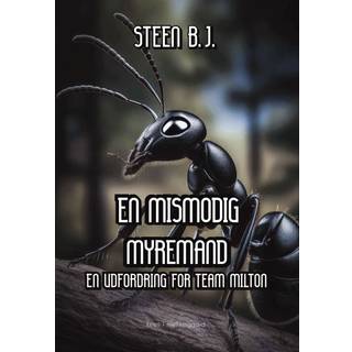 En mismodig myremand