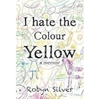 I Hate the Colour Yellow