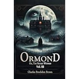 OrmondOr, The Secret Witness Vol. III (Edition2024)