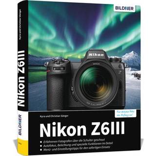 Buch Nikon Z6III - The comprehensive practical guide to your camera