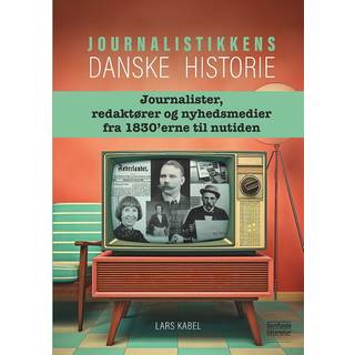 Journalistikkens danske historie