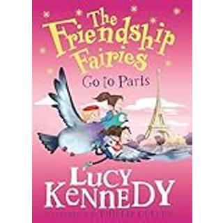The Friendship Fairies Go to Paris