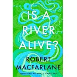 Is a River Alive?