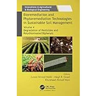 Bioremediation and Phytoremediation Technologies in Sustainable Soil Management