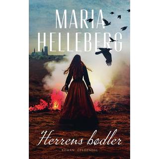 Herrens bødler af Maria Helleberg
