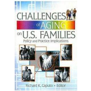 Challenges of Aging on U.S. Families
