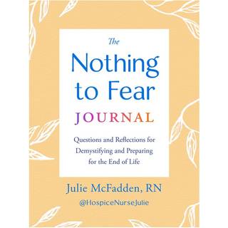 The Nothing to Fear Journal