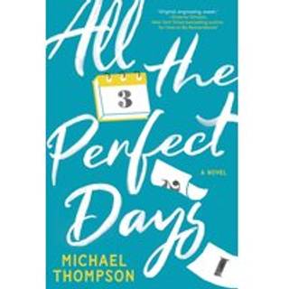 All the Perfect Days