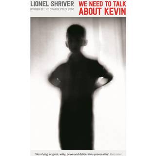 We Need To Talk About Kevin