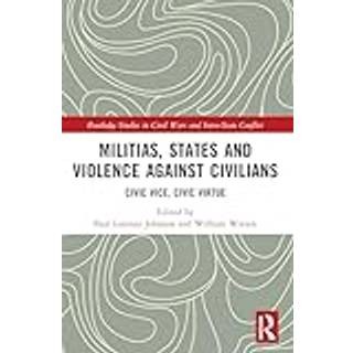 Militias, States and Violence against Civilians