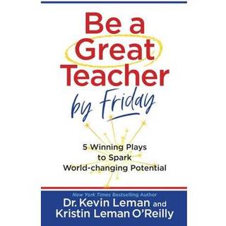 Be a Great Teacher by Friday