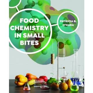 Food Chemistry in Small Bites