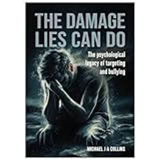 The Damage Lies Can Do